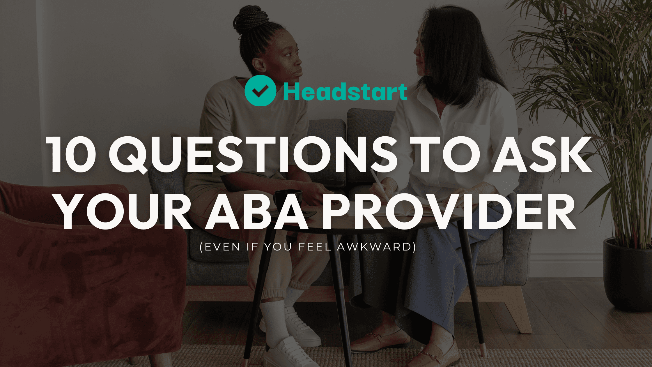 Parent and ABA provider talking beneath the words 10 questions to ask your ABA provider
